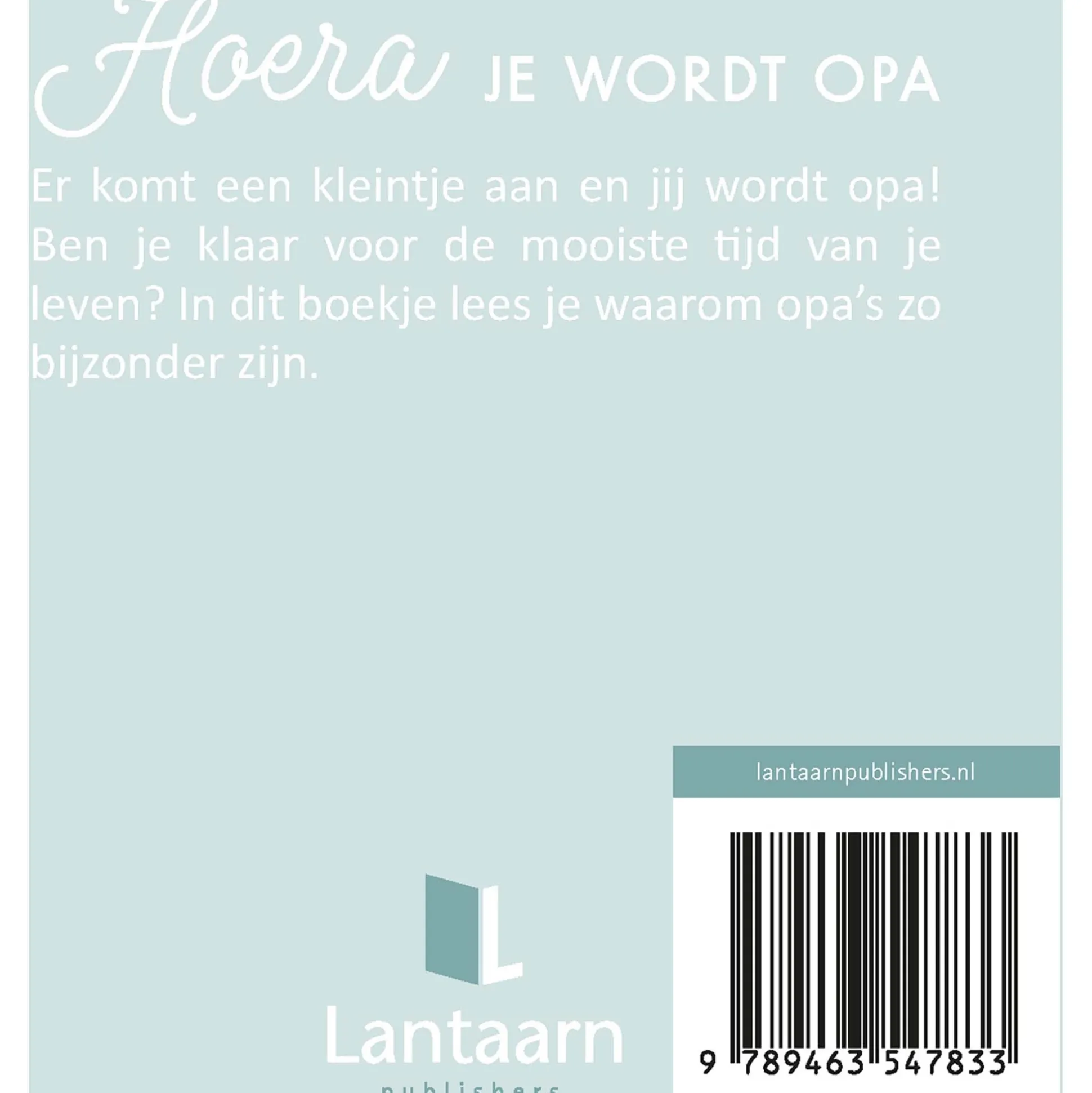 Hoera, je wordt Opa Blue